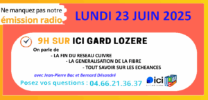 Lundi 23 juin 2025 à 9H sur Ici Gard Lozère